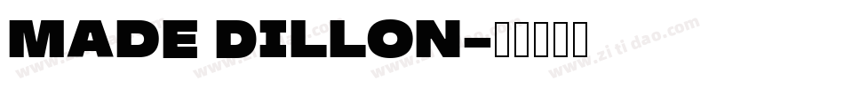 Made Dillon字体转换